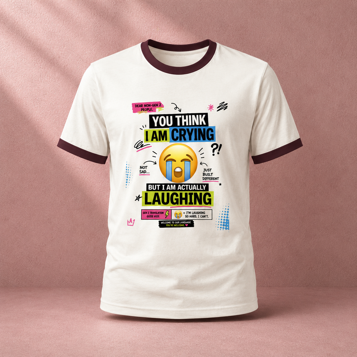 Means I'm Laughing Gen Z Translation Ringer T-Shirt Model Wearing Front Maroon Offwhite