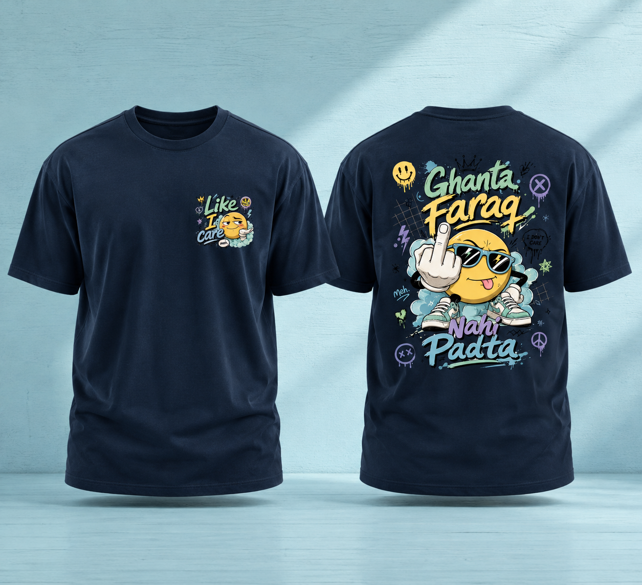 Front view of Gooxit Ghanta Faraq Nahi Padta unisex Supima T-shirt featuring Like I Care left chest graphic and Back view of Gooxit Ghanta Faraq Nahi Padta unisex Supima T-shirt featuring oversized graffiti emoji graphic print.