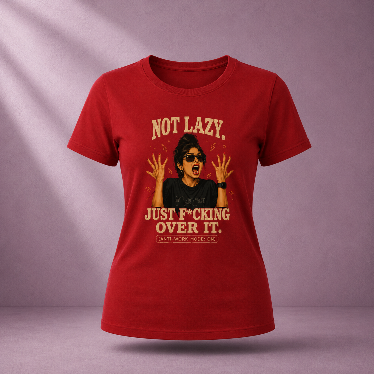NOT LAZY. JUST F*CKING OVER IT Women's Classic Red T-Shirt Front